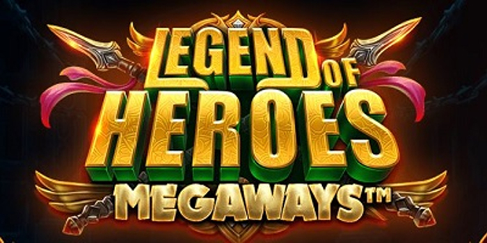 Guide to Easily Winning the Jackpot in the Legend of Heroes Megaways Slot Guide to Easily Winning the Jackpot in the Legend of Heroes Megaways Slot